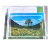 La Paix Dans La Clairière
