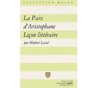 La Paix D'aristophane - Leçon Littéraire