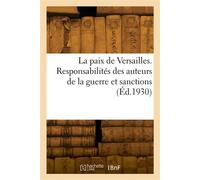 La paix de Versailles - Collectif - Hachette Bnf - broché - Livre