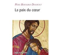 La Paix du Coeur (Nouvelle Édition)