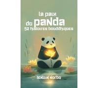 La Paix du Panda: 52 Histoires Bouddhiques
