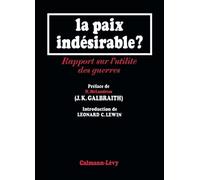La Paix indésirable