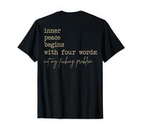 La Paix intérieure Commence par Quatre Mots (au Dos) T-Shirt