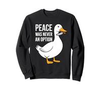 La Paix n'a jamais été Une Option Duck Knife Meme Funny Sweatshirt