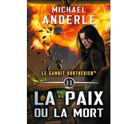 La paix ou la mort