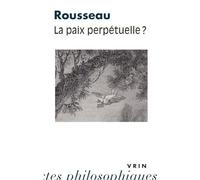 La paix perpétuelle?
