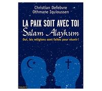 La paix soit avec toi
