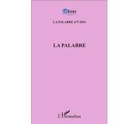 La Palabre La Palabre n°5 2016 - Jean Patrice Ake - L'harmattan - broché - Revue