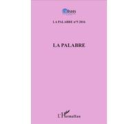 La Palabre La Palabre n°5 2016 - Jean Patrice Ake - L'harmattan - broché - Revue