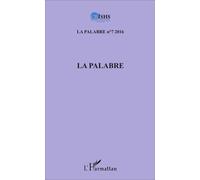 La Palabre La Palabre n°7 2016 - Jean Patrice Ake - L'harmattan - broché - Revue
