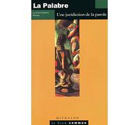 La Palabre : Une juridiction de la parole