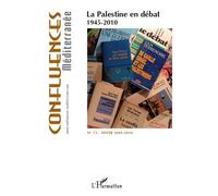 La Palestine en débat 1945-2010 - Collectif - L'harmattan - broché - Revue
