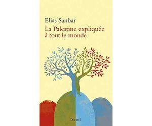 La Palestine expliquée à tout le monde