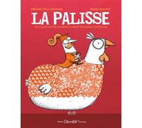 La Palisse S’il n’avait pas été lui-même, il aurait été quelqu’un d’autre - Bernard De La Monnoye - Chocolat - cartonné - Album jeunesse
