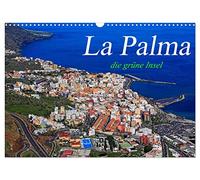 La Palma - die grüne Insel (Wandkalender 2026 DIN A3 quer), CALVENDO Monatskalender: Einzigartige Aussichten in die Natur dieser wunderschönen Insel.