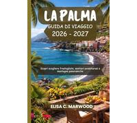 La Palma Guida di viaggio 2026-2027