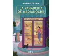 La panadería de medianoche. Las vacaciones