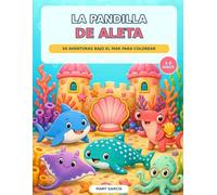 La pandilla de atleta: 50 aventura bajo el mar para colorear