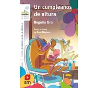 La pandilla de la ardilla 11. Un cumpleaños de altura