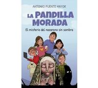 La Pandilla Morada - [Livre en VO] Puente Mayor, Antonio (Auteur)
