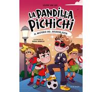 La Pandilla Pichichi 4 - El misterio del jugador espía