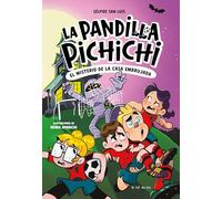 La Pandilla Pichichi 5 - El misterio de la casa embrujada
