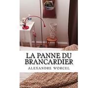 La panne du brancardier