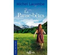 La Panse-bêtes - Michel Lacombe - De Boree Eds - Poche - Roman