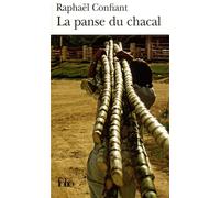 La Panse du chacal - Raphaël Confiant - Gallimard - Poche - Roman