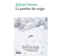 Sylvain Tesson – La panthère des neiges – Gallimard