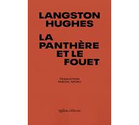 La Panthère et le fouet: Poèmes de notre temps