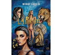 La Panthère - Mandy Carvin - Baudelaire - broché - Roman