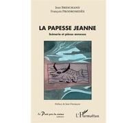La Papesse Jeanne - Scénario Et Pièces Annexes