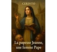 La Papesse Jeanne: une femme Pape