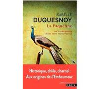 La Pâqueline: ou les mémoires d'une mère monstrueuse