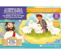 La parabola della pecorella smarrita. Un racconto ispirato ai Vangeli. Storia kamishibai. Ediz. italiana e inglese. Con QR code per traduzioni (FR/DE/ES) e materiali didattici stampabili. Con bura...