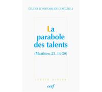 La parabole des talents (matthieu 25, 14-30) - Gilbert Dahan - Cerf - broché - Livre