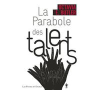 La parabole des talents - Octavia E. Butler - Au diable vauvert - Poche - Roman