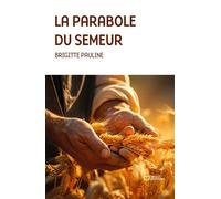 La Parabole du semeur