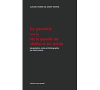 La parabole - suivi de - Sur la querelle des abeilles et des frelons