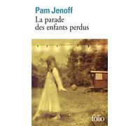 La parade des enfants perdus - Pam Jenoff - Gallimard - Poche - Roman