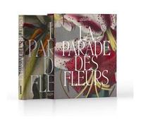 La Parade des fleurs. Leçons de peinture Clélia Nau (Auteur)