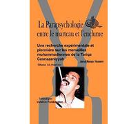 La Parapsychologie Entre Le Marteau Et L'enclume