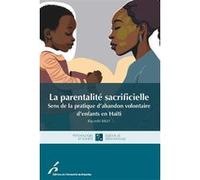 La parentalité sacrificielle Raynolf Billy (Auteur)