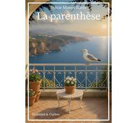 La parenthèse - Sylvie Munos Barès - Humbird & Curlew - broché - Roman