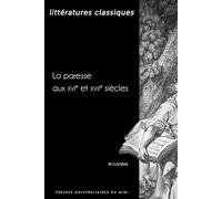 La paresse aux XVIe et XVIIe siècles