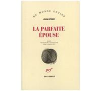 La Parfaite Épouse - John Updike - Gallimard - broché - Livre