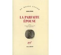 La Parfaite Épouse John Updike (Auteur), Rémy Lambrechts (Traduction)