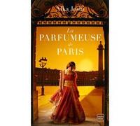La Parfumeuse de Paris Alka Joshi (Auteur), Suzy Borello (Traduction), Anne-Claire Payet (Illustration)