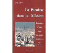 La Paroisse Dans La Mission - Relecture D'une Page De Notre Histoire